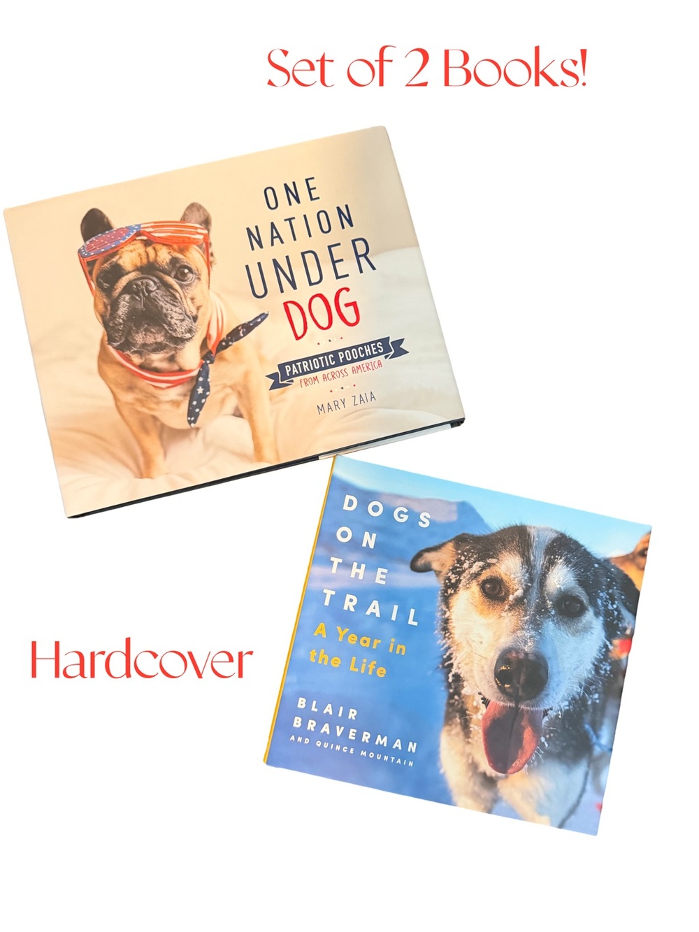 One Nation Under Dog and Dogs on the Trail Hardcover Books NEW